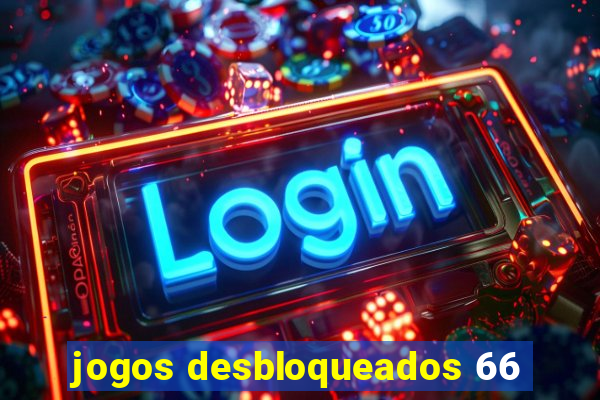 jogos desbloqueados 66